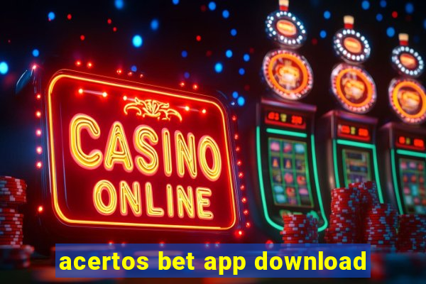 acertos bet app download